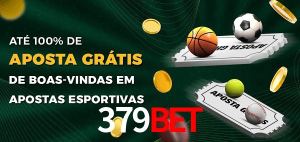 379Bet Ate 100% de Aposta Gratis